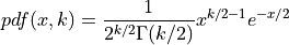 pdf(x,k) = \frac{1}{2^{k/2}\Gamma(k/2)}x^{k/2-1}e^{-x/2}